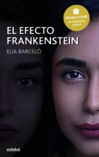 EL EFECTO FRANKENSTEIN (PREMIO EDEBE DE LITERATURA JUVENIL 2019)