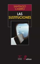 LAS SUSTITUCIONES (EBOOK)