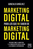 MARKETING DIGITAL PARA LOS QUE NO SABEN DE MARKETING DIGITAL