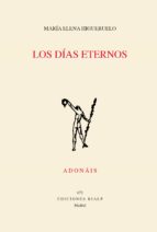 LOS DÍAS ETERNOS (PREMIO ADONAIS 2019)
