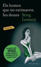 els homes que no estimaven les dones-stieg larsson-9788499302584 els homes que no estimaven les dones-stieg larsson-9788499302584