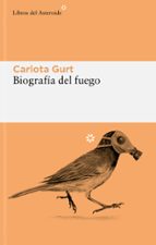 BIOGRAFÍA DEL FUEGO (EBOOK)