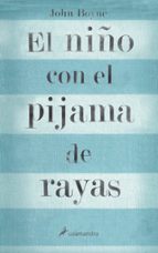 el niño con el pijama de rayas-john boyne-9788498380798 el niño con el pijama de rayas-john boyne-9788498380798