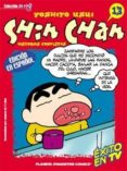SHIN CHAN N 13 (ED. EN ESPAOL) de USUI, YOSHITO 