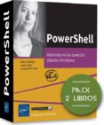 POWERSHELL (PACK DE 2 LIBROS: ADMINISTRE LOS PUESTOS CLIENTE WINDOWS) di LEMESLE, ROBIN 