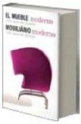 (PE) EL MUEBLE MODERNO (150 AOS DE DISEO) di MEHLHOSE, ANDREA  WELLNER, MARTIN 