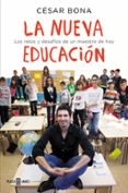 LA NUEVA EDUCACION de BONA, CESAR 