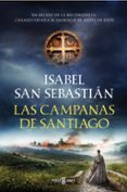 LAS CAMPANAS DE SANTIAGO de SAN SEBASTIAN, ISABEL 