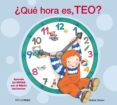 QUE HORA ES, TEO? de DENOU, VIOLETA 