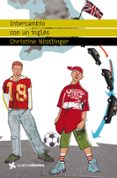 INTERCAMBIO CON UN INGLES de NOSTLINGER, CHRISTINE 