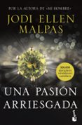 UNA PASIN ARRIESGADA di MALPAS, JODI ELLEN 
