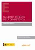 NULIDAD Y DERECHO DE LA COMPETENCIA di MARTI MIRAVALLS, JAUME 