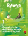 Portada de Conocimiento del Medio 1º Educacion Primaria Proyecto Revuela Andaluci
