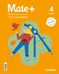 Portada de Mate + Colabora 4º Educacion Primaria Cast Ed 2023