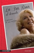 LA SRA. RIUS AL DESNUDO di PEIRO, JULIAN 