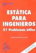 ESTATICA PARA INGENIEROS di VV.AA. 