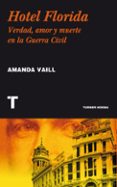 HOTEL FLORIDA de VAILL, AMANDA 