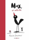 MAX, EL ARTISTA de DEUCHARS, MARION 