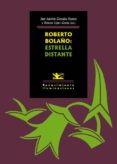 ROBERTO BOLAO: ESTRELLA DISTANTE di VV.AA. 