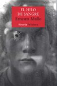 EL HILO DE SANGRE de MALLO, ERNESTO 