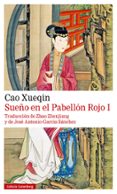 SUEO EN EL PABELLON ROJO (TOMO I) di XUEQIN, CAO 
