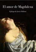 EL AMOR DE MAGDALENA (2 ED.) de ANONIMO 