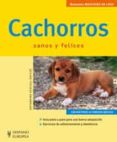 CACHORROS SANOS Y FELICES di SCHLEGL-KOFLER, KATHARINA 