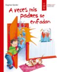 A VECES MIS PADRES SE ENFADAN de GEISLER, DAGMAR 