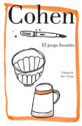 EL JUEGO FAVORITO de COHEN, LEONARD 