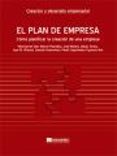 EL PLAN DE EMPRESA: COMO PLANIFICAR LA CREACION DE UNA EMPRESA di VV.AA. 