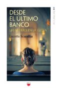 DESDE EL LTIMO BANCO de SCARAFFIA, LUCETTA 