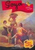 GOYA PARA NIOS: UN VIAJE MUY DIVERTIDO (CONTIENE PEGATINAS) di VV.AA