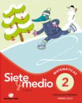 CALCULO SIETE Y MEDIO 2 (BAOBAB) di VV.AA