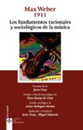 LOS FUNDAMENTOS RACIONALES Y SOCIOLGICOS DE LA MSICA de WEBER, MAX 