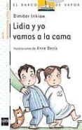 LIDIA Y YO VAMOS A LA CAMA de INKIOW, DIMITER 