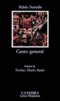 CANTO GENERAL de NERUDA, PABLO 