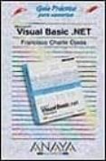 VISUAL BASIC .NET (GUIAS PRACTICAS) de CHARTE OJEDA, FRANCISCO 
