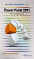 POWERPOINT 2013 de TRIGO ARANDA, VICENTE 