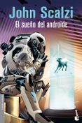 EL SUEO DEL ANDROIDE de SCALZI, JOHN 