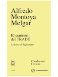 CONTRATO TRADE de MONTOYA MELGAR, ALFREDO 