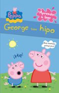 GEORGE TIENE HIPO (PEPPA PIG) di VV.AA
