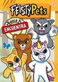 BUSCA Y ENCUENTRA (FEISTY PETS) di VV.AA. 