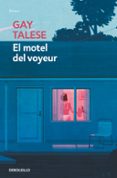 EL MOTEL DEL VOYEUR de TALESE, GAY 