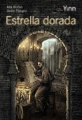 YINN. ESTRELLA DORADA de PELEGRIN RODRIGUEZ, JAVIER ALONSO, ANA 