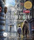 HARRY POTTER: LA GUIA POP-UP DEL CALLEJON DIAGON Y ALREDEDORES de REINHART, MATTHEW  WILSON, KEVIN M. 