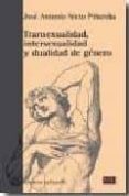 TRANSEXUALIDAD, INTERSEXUALIDAD Y DUALIDAD DE GENERO di NIETO PIEROBA, JOSE ANTONIO 