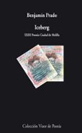 ICEBERG (XXIII PREMIO CIUDAD DE MELILLA) de PRADO, BENJAMIN 
