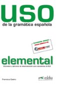 USO DE LA GRAMATICA ESPAOLA:NIVEL ELEMENTAL. GRAMATICA Y EJERCIC IOS DE SISTEMATIZACION PARA ESTUDIANTES DE ELE di CASTRO, FRANCISCA 