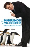 LOS PINGINOS DE MR. POPPER di PASSWATER, RICHARD A. 