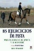85 EJERCICIOS DE PISTA de VENAMORE, SARAH 